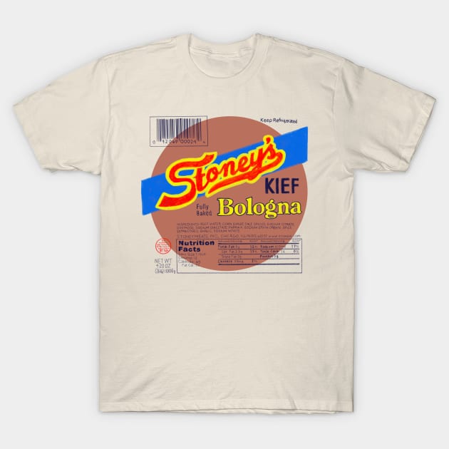 Stoney's Bologna - Now With Meat T-Shirt by okaybutwhatif